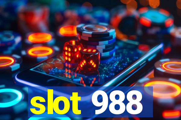 slot 988